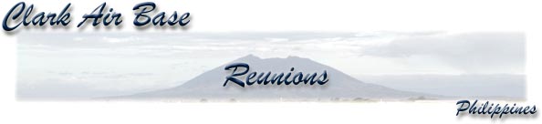 Clark Air Base - Reunions